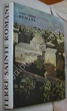 Couverture du produit · Terre sainte romane.