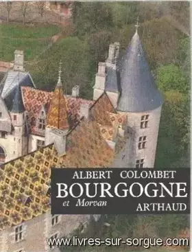 Couverture du produit · Bourgogne et morvan.