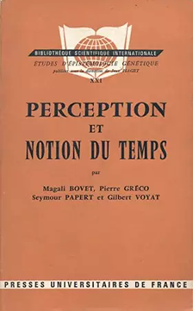 Couverture du produit · Perception et notion du temps.
