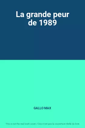 Couverture du produit · La grande peur de 1989