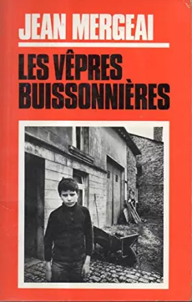 Couverture du produit · Les vêpres buissonnières.