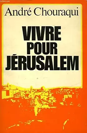 Couverture du produit · Vivre pour jérusalem.