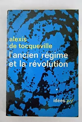 Couverture du produit · L'ancien régime et la révolution.
