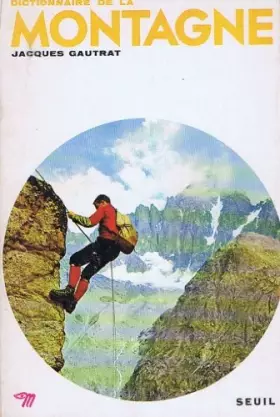 Couverture du produit · Dictionnaire de la montagne