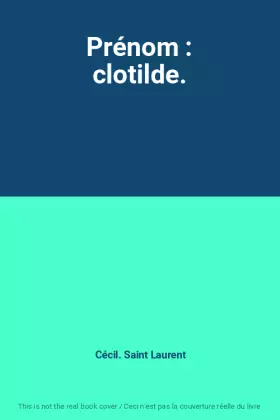 Couverture du produit · Prénom : clotilde.