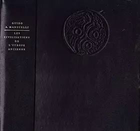 Couverture du produit · Les civilisations de l'europe ancienne.