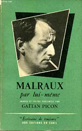 Couverture du produit · Malraux par lui - même