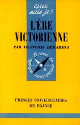 Couverture du produit · Que sais-je, n°1566 : l'ère victorienne