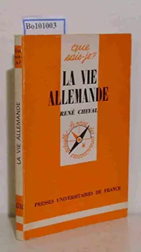 Couverture du produit · Que sais-je, n°1581 : la vie allemande