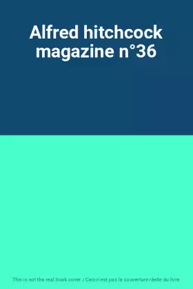 Couverture du produit · Alfred hitchcock magazine n°36