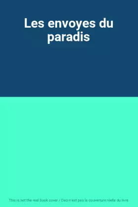 Couverture du produit · Les envoyes du paradis