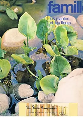 Couverture du produit · Famille 2000 : les plantes et les fleurs