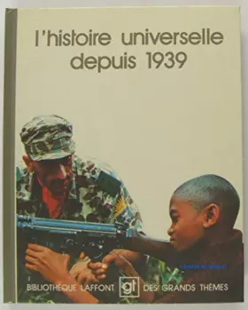Couverture du produit · L'histoire universelle depuis 1939