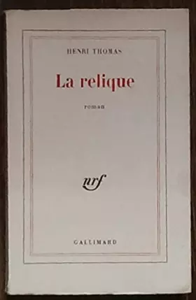 Couverture du produit · La relique.