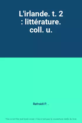 Couverture du produit · L'irlande. t. 2 : littérature. coll. u.