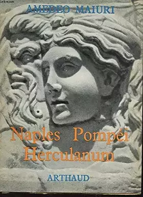 Couverture du produit · Naples, pompéi, herculanum.