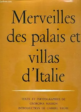 Couverture du produit · Merveilles des palais et villas d'Italie.