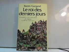 Couverture du produit · Le roi des derniers jours.