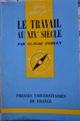 Couverture du produit · Le travail au xixe siecle