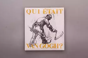 Couverture du produit · Qui était Van Gogh ?
