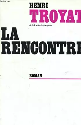 Couverture du produit · La rencontre