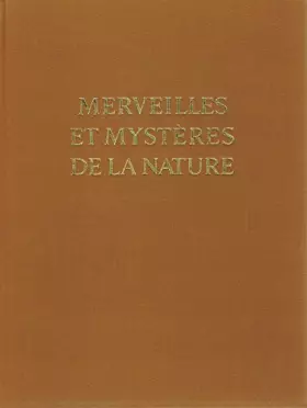Couverture du produit · Merveilles et mystères de la nature