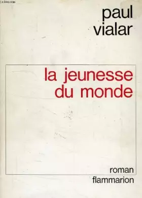 Couverture du produit · La jeunesse du monde
