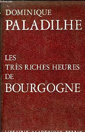 Couverture du produit · Les tres riches heures de bourgogne
