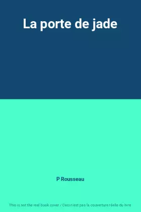 Couverture du produit · La porte de jade