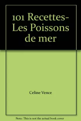 Couverture du produit · 101 recettes, les poissons de mer.