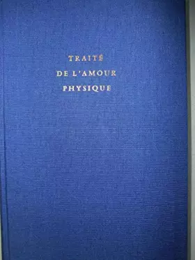 Couverture du produit · Traité de l'amour physique.