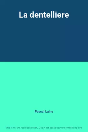 Couverture du produit · La dentelliere