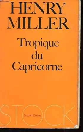 Couverture du produit · Tropique du capricorne in-8° br.