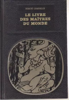 Couverture du produit · Le livre des maîtres du monde.