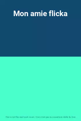Couverture du produit · Mon amie flicka