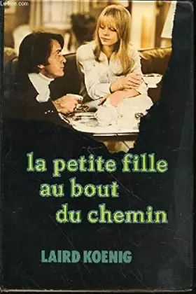 Couverture du produit · La petite fille au bout du chemin