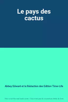 Couverture du produit · Le pays des cactus