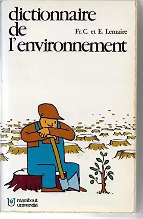 Couverture du produit · Dictionnaire de l'environnement