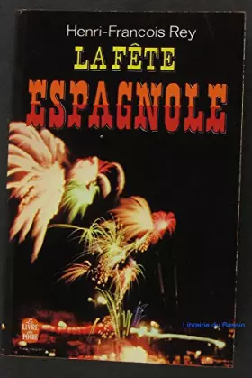 Couverture du produit · La fête espagnole