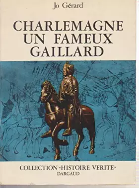Couverture du produit · Charlemagne- un fameux gaillard.