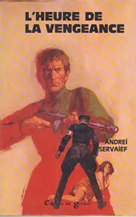Couverture du produit · L'heure de la vengeance
