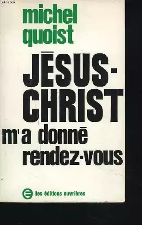 Couverture du produit · Jésus-christ m'a donné rendez-vous