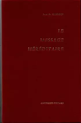 Couverture du produit · Le message héréditaire