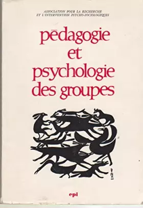 Couverture du produit · Pédagogie et psychologie des groupes.
