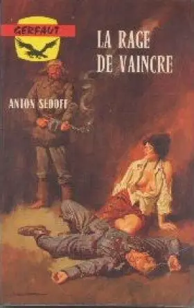 Couverture du produit · La rage de vaincre