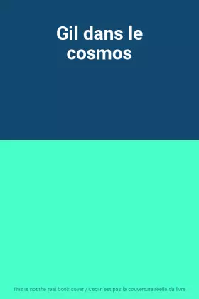 Couverture du produit · Gil dans le cosmos