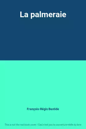 Couverture du produit · La palmeraie