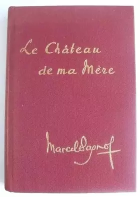 Couverture du produit · Souvenirs d'enfance - 2 : Le château de ma mère