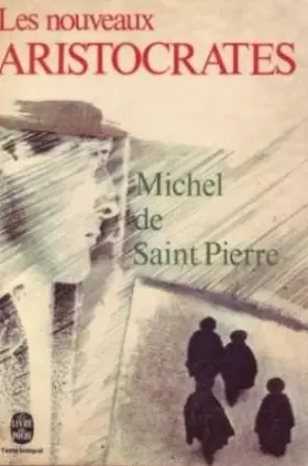 Couverture du produit · Les nouveaux aristocrates
