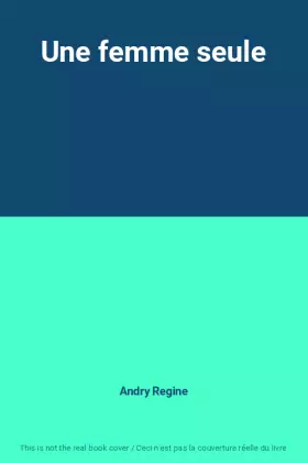 Couverture du produit · Une femme seule